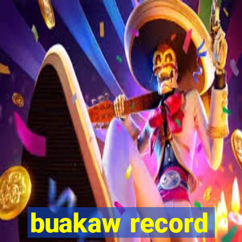 buakaw record